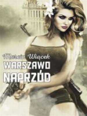 cover image of Warszawo naprzód